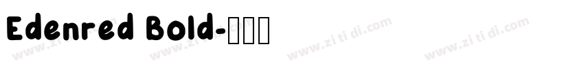 Edenred Bold字体转换